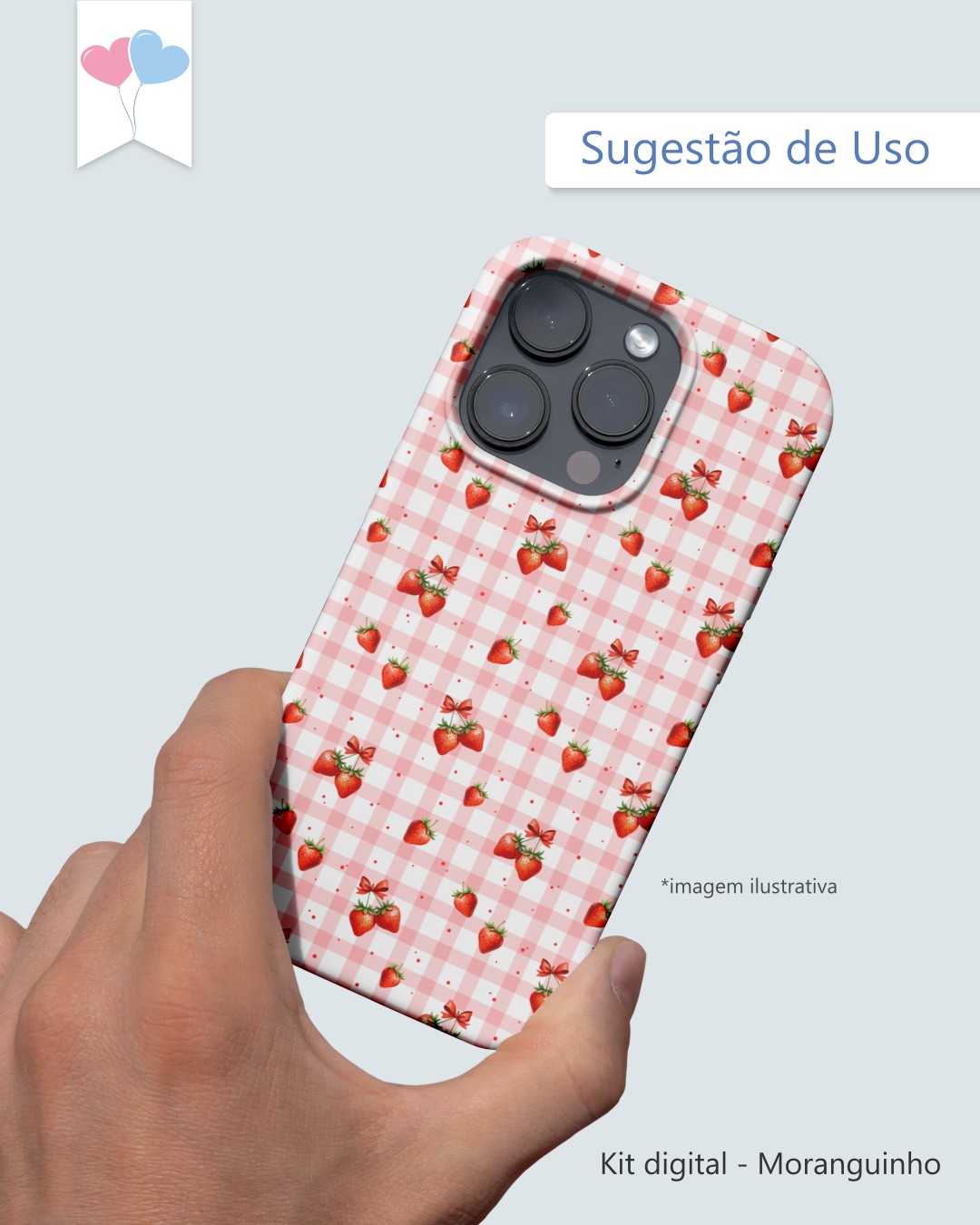 Kit digital - Moranguinho