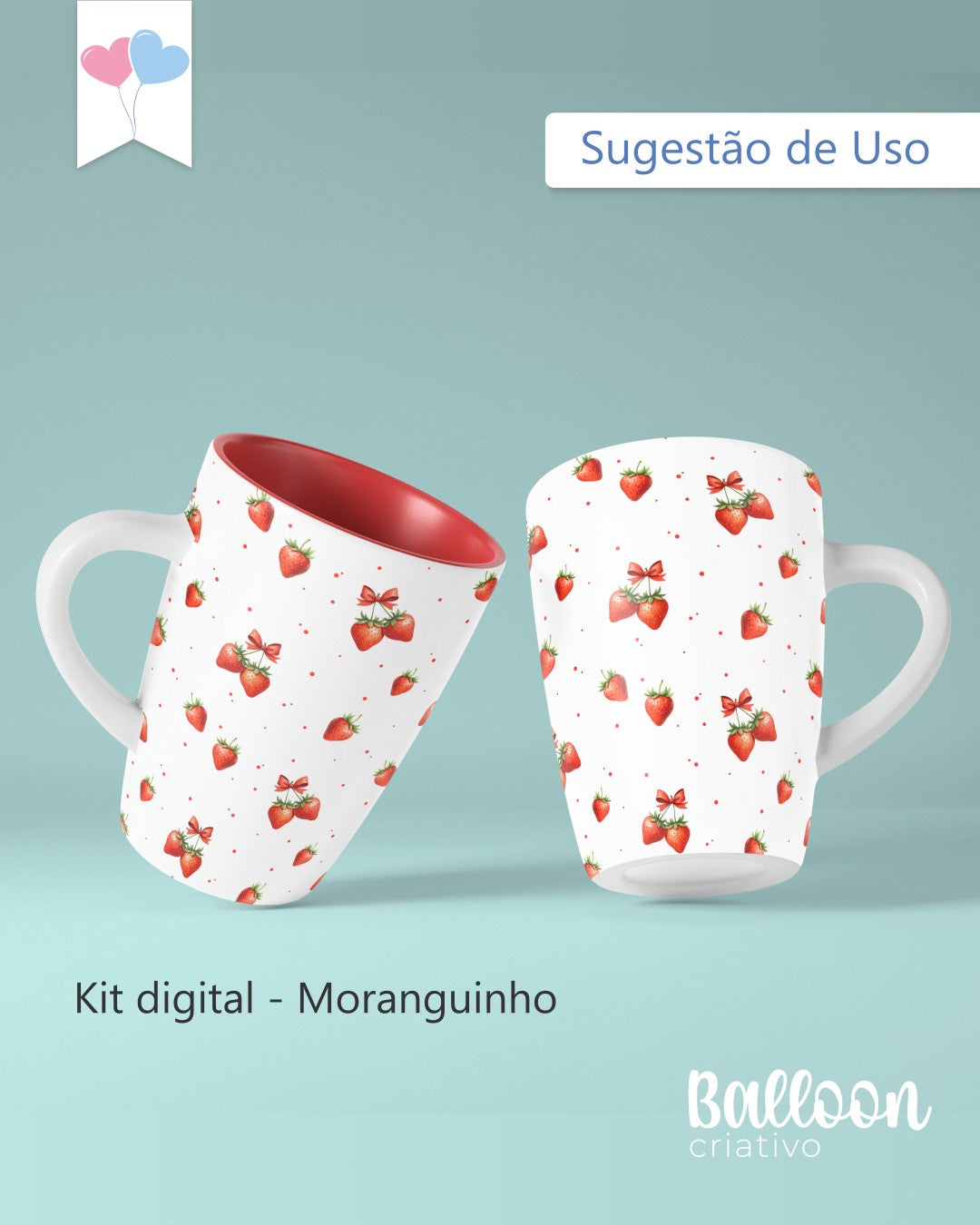 Kit digital - Moranguinho