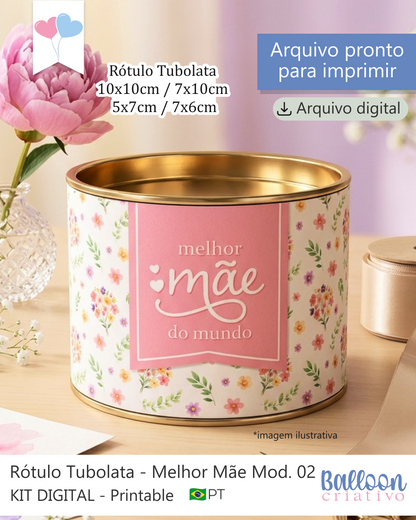 Printable - Rótulo Tubolata - Melhor Mãe Modelo 02