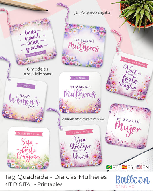 Kit Printable - Tag ou Adesivo Quadrada Dia das Mulheres