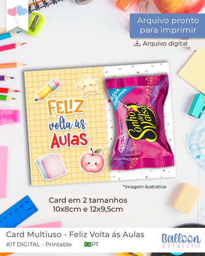 Printable - Card Multiuso - Feliz Volta ás aulas