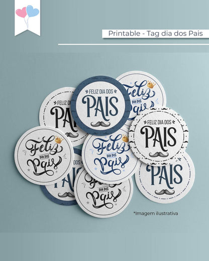 Kit Printable - Tag e Adesivo Redondo 6cm - Dia dos Pais