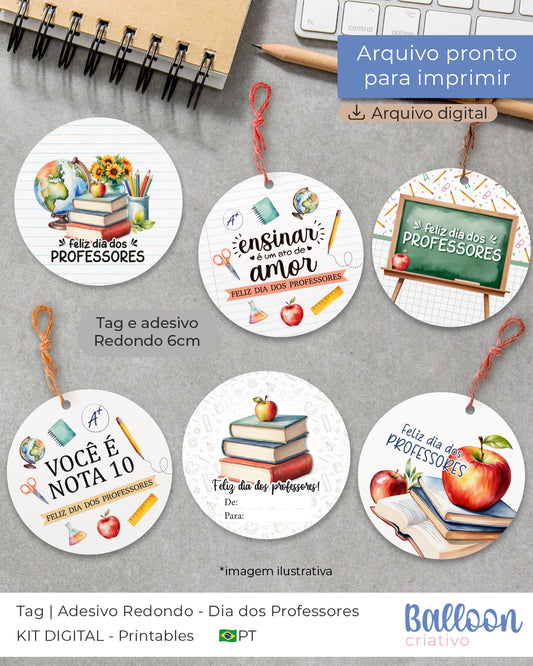 Printable - Tag e Adesivo Redondo 6cm - Dia dos Professores