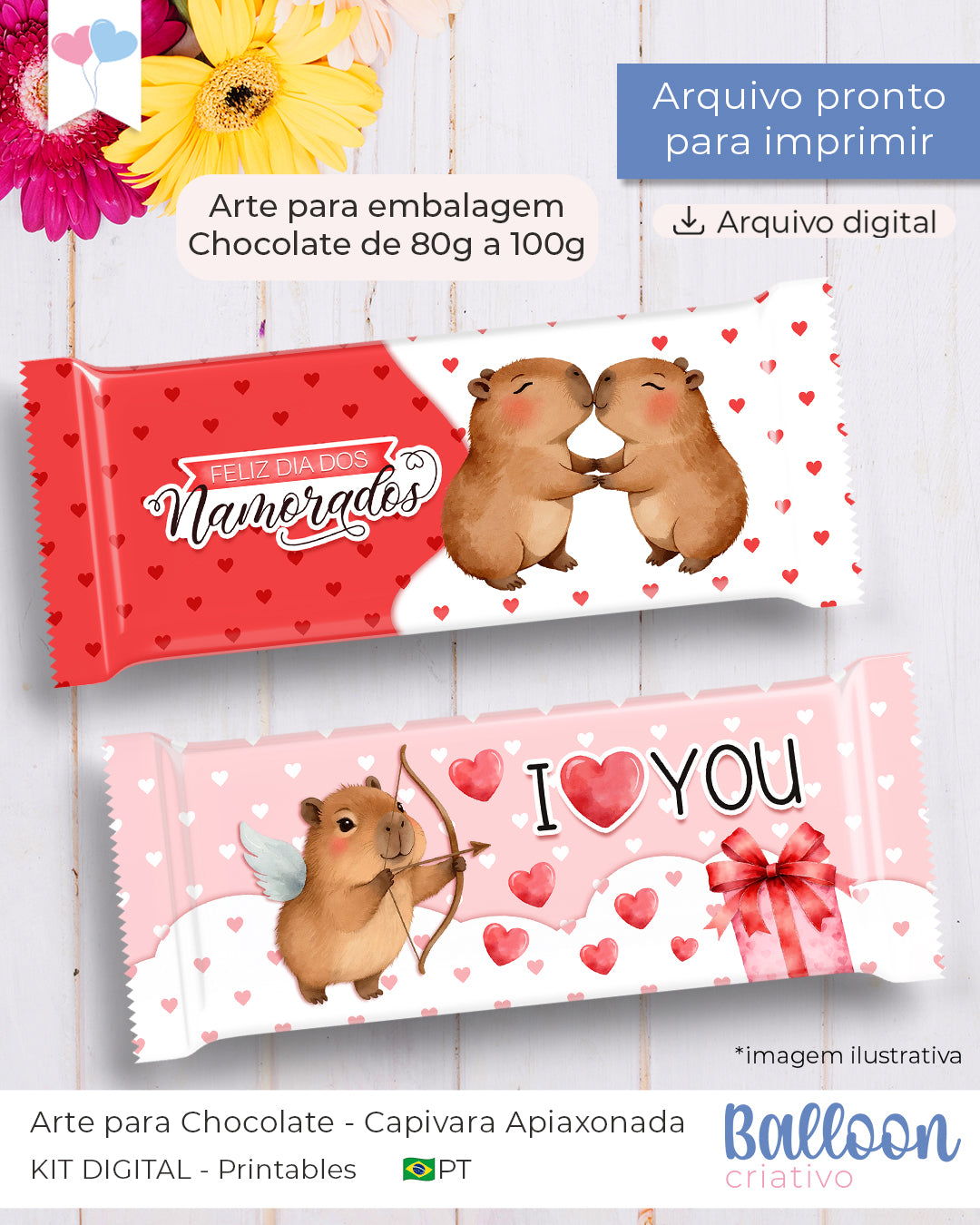 Printable - Arte para Chocolate 80g a 100g - Capivara Apaixonada